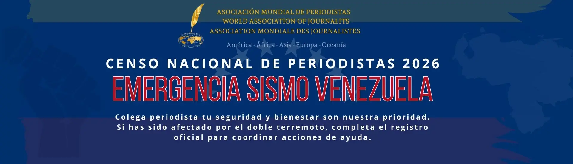 Registro de Emergencia Sísmica · Asociación Mundial de Periodistas (AMP Venezuela)